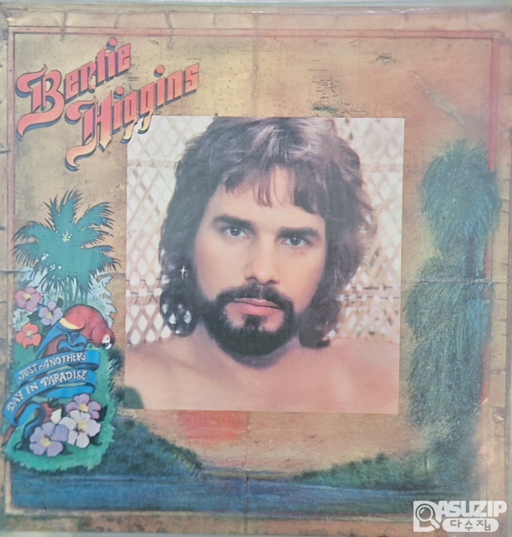 미국의 싱어송라이터 **버티 히긴스(Bertie Higgins)**의 **《Just Another Day in Paradise》**